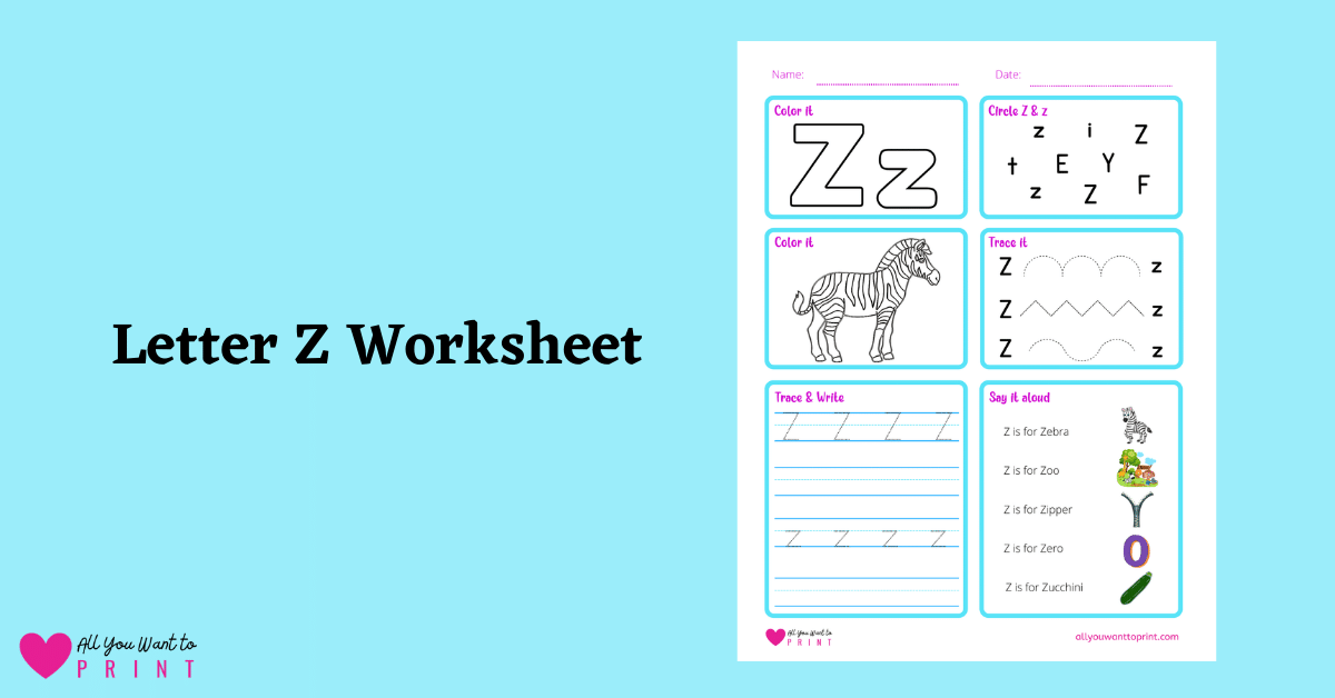 Free Printable Letter Z Worksheet - 6 Activities in 1